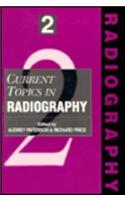 Current Topics in Radiography