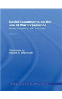 Soviet Documents on the Use of War Experience