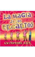 La Magia de los Encantos