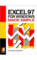 Excel 97 for Windows Made Simple