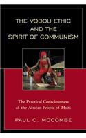 The Vodou Ethic and the Spirit of Communism