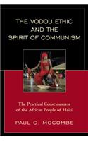 Vodou Ethic and the Spirit of Communism