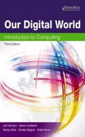 Our Digital World: Introduction to Computing