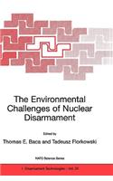 The Environmental Challenges of Nuclear Disarmament