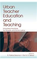 Urban Teacher Education and Teaching