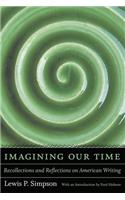 Imagining Our Time
