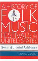 History of Folk Music Festivals in the United States