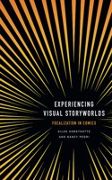 Experiencing Visual Storyworlds