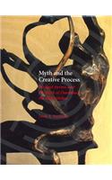 Myth and the Creative Process