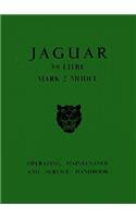 The Jaguar Mk 2 Models, 3.8 Litre Driver's Handbook: 1960-1966(Jaguar)