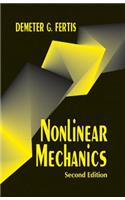 Nonlinear Mechanics, Second Edition