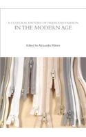 Cultural History of Dress and Fashion in the Modern Age