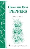 Grow the Best Peppers