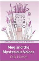 Meg and the Mysterious Voices