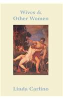 Wives & Other Women
