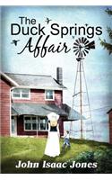 Duck Springs Affair