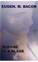 Mirror in a Blade