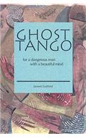 Ghost Tango