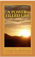 A Power-Filled Life