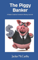 Piggy Banker