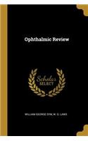 Ophthalmic Review