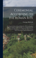Ceremonial According to the Roman Rite