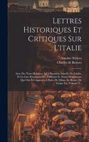 Lettres Historiques Et Critiques Sur L'italie