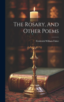 Rosary, And Other Poems