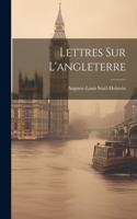 Lettres Sur L'angleterre