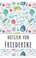 Notizen von Friederike: Liniertes Notizbuch für deinen personalisierten Vornamen