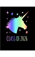 Class of 2026: Wide Ruled Line Paper Composition Notebook for College, School, Journaling, or Personal Use. A Back to School Must Have