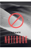 Private Notebook: Record your private thoughts - hopes and dreams - keep in safe place -150 pages, Half Wide Ruled / Half Blank, hardy durable Matte cover.