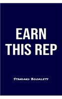 Earn This Rep Standard Booklets: A softcover fitness tracker to record four days worth of exercise plus cardio.