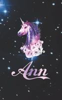 Ann: First Name Personalized Unicorn Customized Names Gift Birthday Girl Notebook Journal