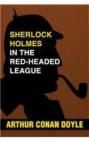Sherlock Holmes and the Red-Headed League: Super Large Print Edition of the Mystery Classic Specially Designed for Low Vision Readers with a Giant Easy to Read Font