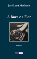 A Boca e a Flor