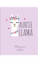 Auntie Llama Planner 2020: 2020 Weekly Planner. Monthly Calendars, Daily Schedule, Important Dates, Mood Tracker, Goals and Thoughts all in One!