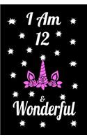 I AM 12 & Wonderful