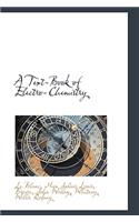 A Text-Book of Electro-Chemistry