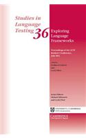 Exploring Language Frameworks: Proceedings of the Alte Krakow Conference, July 2011
