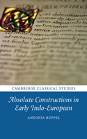 Absolute Constructions in Early Indo-European