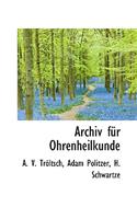 Archiv F R Ohrenheilkunde