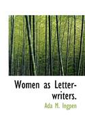 Women as Letter-Writers.