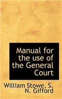 Manual for the Use of the General Court