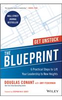 Blueprint: 6 Practical Steps to Lift Your Leadership to New Heights