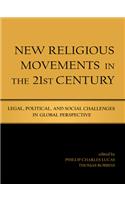 New Religious Movements in the Twenty-First Century