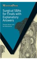 Surgical SBAs for Finals with Explanatory Answers