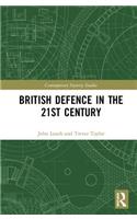 British Defence in the 21st Century