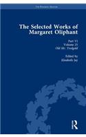 The Selected Works of Margaret Oliphant, Part VI Volume 25