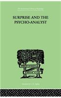 Surprise And The Psycho-Analyst